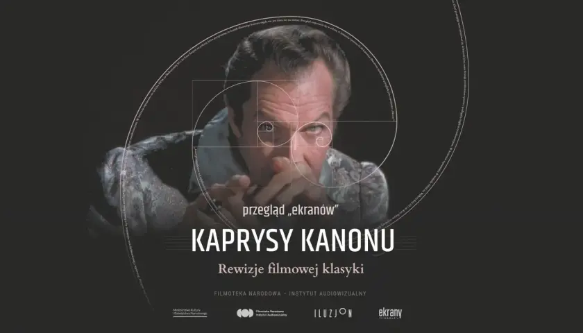 Kaprysy Kanonu: Rewizje filmowej klasyki" - przegląd filmów, które trzeba obejrzeć. Portret mężczyzny z nałożonym złotym podziałem.